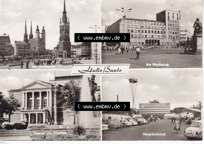 Ansichtskarte DDR Bezirk Halle, Stadtkreis Halle, Stadt Halle: Am Marktplatz, Theater des Friedens, Hauptbahnhof (1) Sammlung