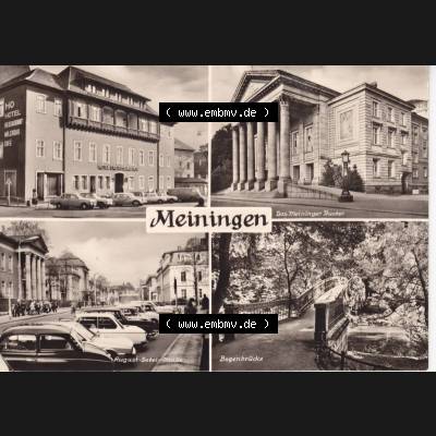 Ansichtskarte DDR Bezirk Suhl, Kreis Meiningen, Stadt Meiningen: Das Meiniger Theater, August-Bebel-Straße, Bogenbrücke (1) Sammlung