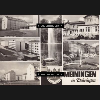 Ansichtskarte DDR Bezirk Suhl, Kreis Meiningen, Stadt Meiningen: Heinrich Heine Straße, Bahnhof, Baumschulenweg, Platz der Republik (1) Sammlung