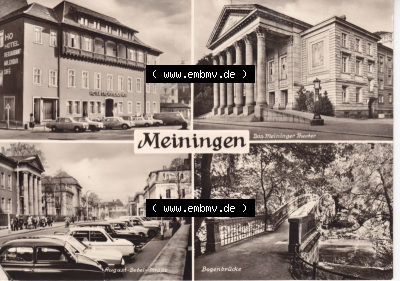 Ansichtskarte DDR Bezirk Suhl, Kreis Meiningen, Stadt Meiningen: Das Meiniger Theater, August-Bebel-Straße, Bogenbrücke (1) Sammlung