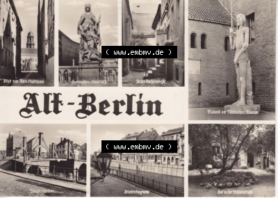 Ansichtskarte DDR Bezirk Berlin, Stadt Berlin: Mehrbildkarte Alt-Berlin, Blick zum alten Stadthaus, Roland am Münchener Museum... Sammlung