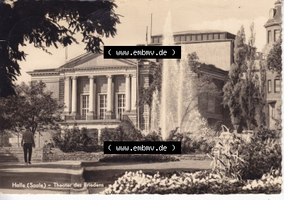 Ansichtskarte DDR Bezirk Halle, Stadtkreis Halle, Stadt Halle: 1962, Theater des Friedens (1) Sammlung