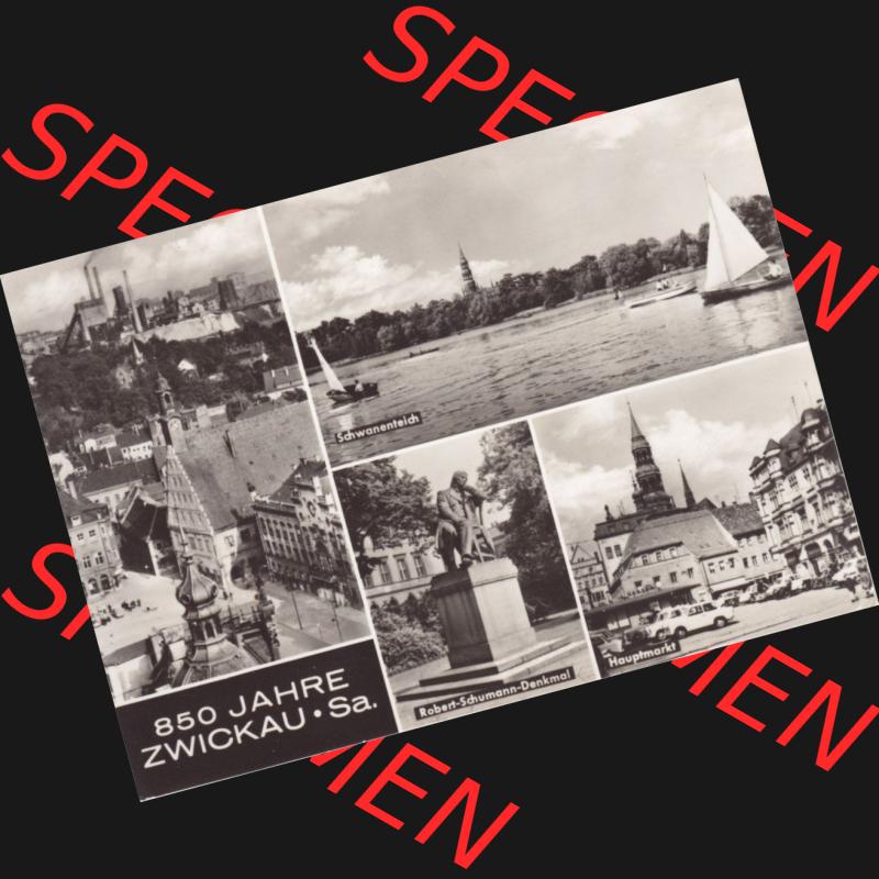 Ansichtskarte Bezirk Karl-Marx-Stadt, Landkreis Zwickau-Land, Stadt Zwickau der DDR 1968, 850 Jahre Zwickau Sa. Schwanenteich, Robert-Schumann-Denkmal, Hauptmarkt.... Sammlung