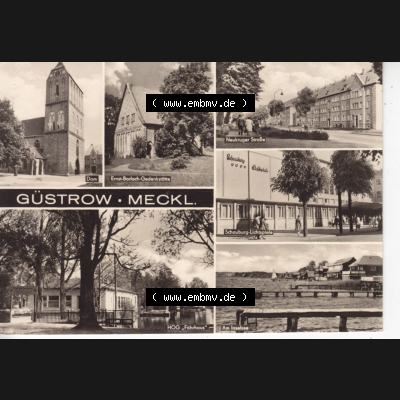 Ansichtskarte Bezirk Bezirk Schwerin, Kreis Güstrow, Stadt-Güstrow Dom, Enst-Barlach--Gedenkstätte, Neukruger Straße, Schauburg-Lichtspiele, HOG-Fährhaus,... Sammlung