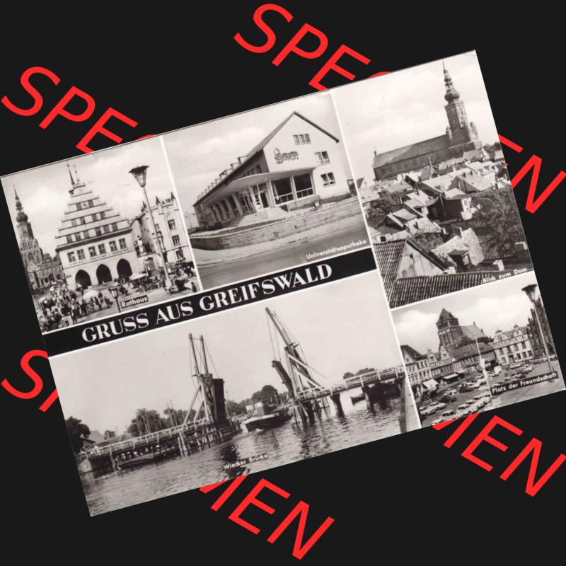 Ansichtskarte DDR Bezirk Rostock, Kreis Greifswald unsortiert DDR Gruss aus Greifswald, Bild und Heimat Reichenbach Vogtland. Ansichtskarte bzw. Postkarte in schwarzweiß... Sammlung