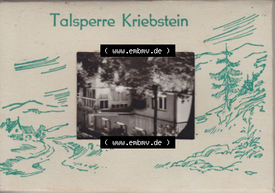 Umschlag Umverpackung Talsperre Kriebstein. Fotos aus Sammlung