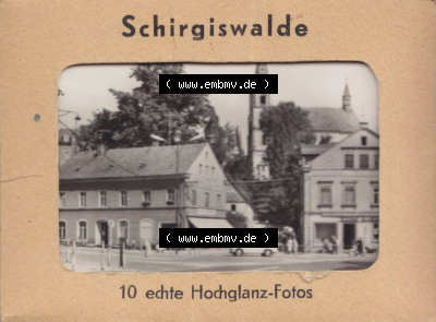 Schirgiswalde, 10 echte Hochglanz-Fotos, Verlag Brück und Sohn 825 Meißen, DDR-Zeiten Bezirk Dresden Sammlung