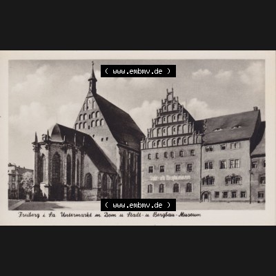 Ansichtskarte DDR, Bezirk Frankfurt (Oder), Kreis Fürstenwalde, Freiberg i. Sa. Untermarkt am Dom und Stadt u. Bergbau-Museum. Ansichtskarte... Sammlung