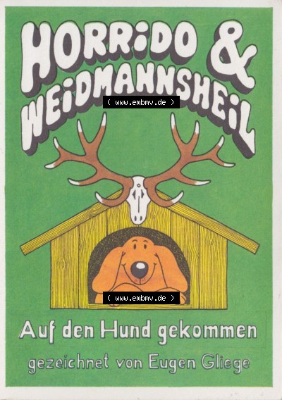 Ansichtskarten DDR Comics, Jäger mit Hund von 1986, Horrido & Weidmannsheil vom Militärverlag der DDR (VEB) - Berlin, Comics... Sammlung