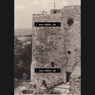 Fotos DDR, Bezirk Karl-Marx-Stadt, Kreis Brand-Erbisdorf, Klein-Stadt Frauenstein Frauenstein, Burgruine, Turm. Fotos in s/w bzw. in schwarzweiß der... Sammlung