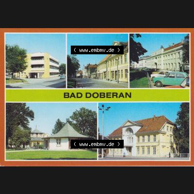 Alte Ansichtskarte der DDR Bezirk Rostock, Kreis Bad Doberan, Stadt Bad Doberan 1984, Dienstleistungskombinat, Rostocker Straße, Am Kamp, Lessingoberschule.... Sammlung