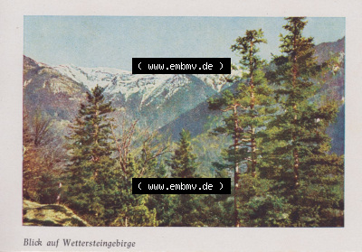 Heldge-Verlag Köthen/Anhalt Deutschland im farbigen Bild - 50 Heldge-farb-fotos Blick auf Wettersteingebirge, zum herunterladen... Sammlung