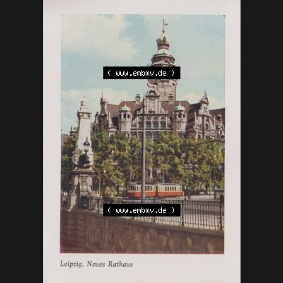Lithographien Fotos, Heldge-Verlag Köthen/Anhalt Deutschland im farbigen Bild - 50 Heldge-farb-fotos Leipzig, Neues Rathaus. Sammlung von 50 Heldge-farb-fotos des Heldge-Verlages... Sammlung