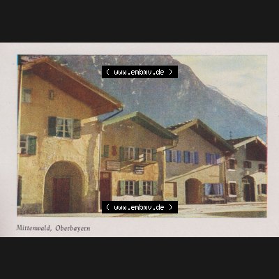 Lithographien Fotos, Heldge-Verlag Köthen/Anhalt Deutschland im farbigen Bild - 50 Heldge-farb-fotos Mittenwald, Oberbayern I. Sammlung von 50 Heldge-farb-fotos des Heldge-Verlages... Sammlung