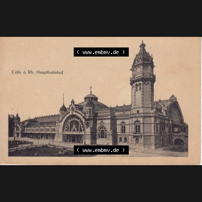 Ansichtskarten aus dem Deutschen Reich, Preußen, Provinz Rheinland, Stadt Köln, Sammlung Köln allgemein vor 1945, Cöln a. Rh. Hauptbahnhof... Sammlung