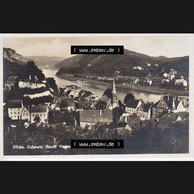 Ansichtskarten aus dem Deutschen Reich, Königreich Sachsen, Sächsische Schweiz, Königreich Sachsen Sächsische Schweiz Stadt Wehlen (1) Sammlung