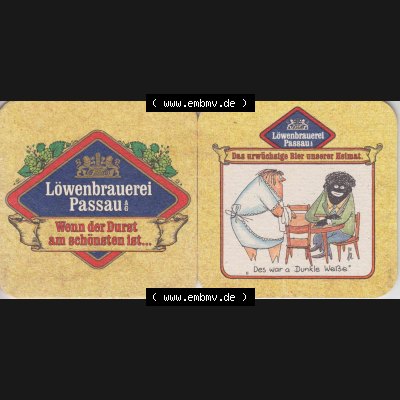 Bierdeckel Deutschland Löwenbrauerei Passau, Das urwüchsige Bier unserer Heimat, Des war a Dunkle Weiße (1). Katalog über deutsche Bierdeckel der Löwenbrauerei... Sammlung
