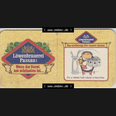 Bierdeckel Deutschland Löwenbrauerei Passau, Das urwüchsige Bier unserer Heimat, Für a Weiße hab i allwei a Hand frei (1). Katalog über deutsche Bierdeckel... Sammlung