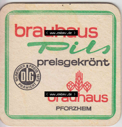 Bierdeckel Brauhaus Pils Preisgekrönt, Brauhaus Pforzheim (4). Deutscher Katalog über deutsche Bierdeckel Brauhaus Pforzheim... Sammlung