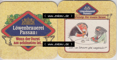 Bierdeckel Deutschland Löwenbrauerei Passau, Das urwüchsige Bier unserer Heimat, Soll i an Schaum glei wegblasn (1). Katalog... Sammlung