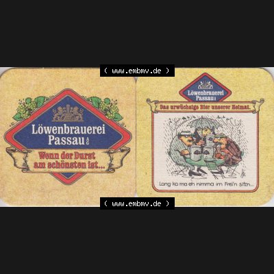 Bierdeckel Deutschland Löwenbrauerei Passau, Das urwüchsige Bier unserer Heimat, Lang ko ma eh nimma im Frein sitzn (1). Katalog über deutsche Bierdeckel der... Sammlung