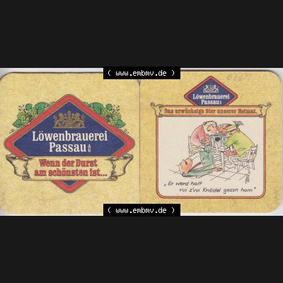 Bierdeckel Deutschland Löwenbrauerei Passau, Das urwüchsige Bier unserer Heimat, Er werd halt vui zvui Knödel gessn ham (1). Katalog über deutsche Bierdeckel... Sammlung