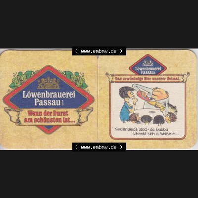Bierdeckel Deutschland Löwenbrauerei Passau, Das urwüchsige Bier unserer Heimat, kinder seids stad da Babba schenkt sich a Weiße ei (1). Katalog über deutsche... Sammlung