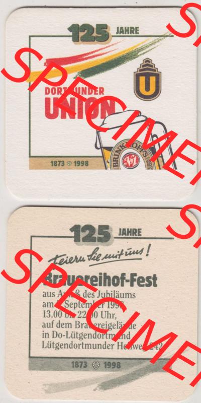 Bierdeckel Dortmunder Union, 125 Jahre 1873-1998, Feiern Sie mit uns Brauereihof-Fest (3). Deutscher Katalog über deutsche Bierdeckel Dortmunder Union-Brauerei aus Bundesland... Sammlung