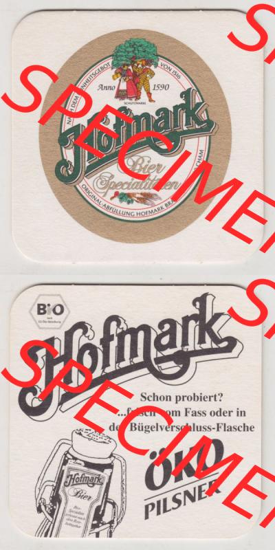 Bierdeckel BIO Hofmark, Anno 1590 Bier Spezialitäten ÖKO Pilsner, Schon probiert, ... frisch vom Fass oder Bügelverschluss-Flasche (3).... Sammlung