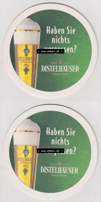 Bierdeckel Distelhäuser, Haben Sie nichts vergessen, immer eine frische Idee (3). Deutscher Katalog über die deutschen Bierdeckel... Sammlung