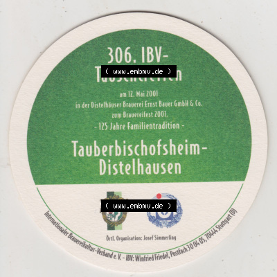 Bierdeckel 125 Jahre Distelhäuser, 306. IBV-Tauschtreffen 2001, Tauberbischofsheim Distelhausen (2). Deutscher Katalog über... Sammlung