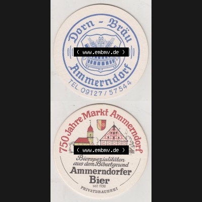 Bierdeckel Dorn-Bräu Ammerndorf, 750 Jahre Markt Ammerndorf (3). Deutscher Katalog über deutsche Bierdeckel Ammerndorfer Dorn-Bräu aus Bundesland Bayern zum katalogisieren... Sammlung