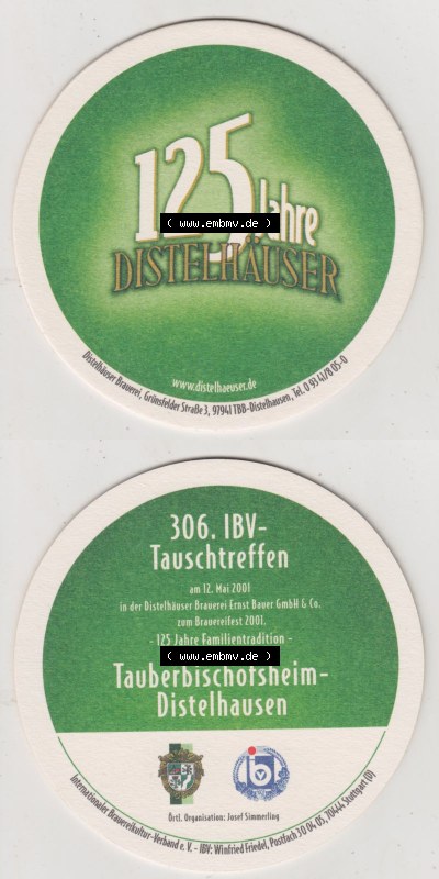 Bierdeckel 125 Jahre Distelhäuser, 306. IBV-Tauschtreffen 2001, Tauberbischofsheim Distelhausen (3). Deutscher Katalog über... Sammlung