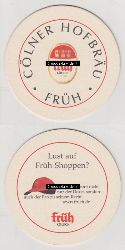 Bierdeckel Cölner Hofbräu Früh Kölsch, Lust auf Froh-Shoppen, Baseball-Cap (3). Deutscher Katalog über deutsche Bierdeckel... Sammlung