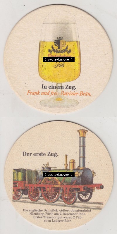 Bierdeckel Patrizier Pils, In einem Zug, FRank und frei Patrizier-Bräu, Die Englische Dampflok Adler Jungfernfahrt (3). Deutscher... Sammlung