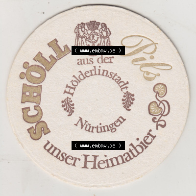 Bierdeckel Schöll Pils aus der Hölderlinstadt Nürtingen, unser Heimatbier (1). Deutscher Katalog über deutsche Bierdeckel... Sammlung