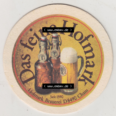 Bierdeckel Das feine Hofmark - Hofmark-Brauerei D8490 Cham (1). Deutscher Katalog über deutsche Bierdeckel Hofmark Brauerei KG... Sammlung