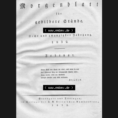 Morgenblatt 1832, Inhaltsverzeichnis Seite 3, Morgenblatt für gebildete Stände, Januar/Februar 1832. Das Digitale Bild / Foto vom Inhalt / Inhaltsverzeichnis... Sammlung