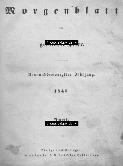 Morgenblatt für gebildete Leser 1845, Seite 1. Juni, Inhalt der Morgenblatt für Juni 1845. Sammlung