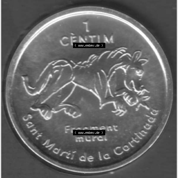 Grau bzw. s/w Münzen Andorra Sammlermünze aus KMS 2003, 1 Centime, Església Sant Martí de la Cortinada. Rückseite der alten Diner Umlaufmünze aus Andorra vor Einführung... Sammlung Graustufen