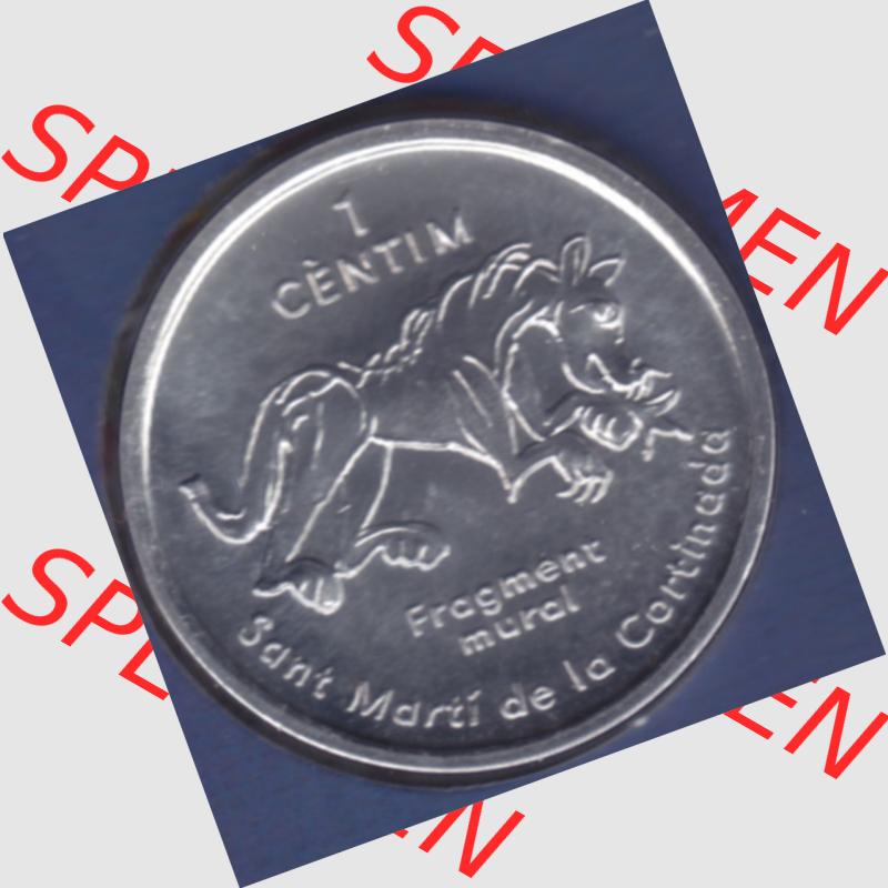 Münzen Andorra Sammlermünze aus KMS 2003, 1 Centime, Església Sant Martí de la Cortinada. Rückseite der alten Diner Umlaufmünze aus Andorra vor Einführung... Sammlung