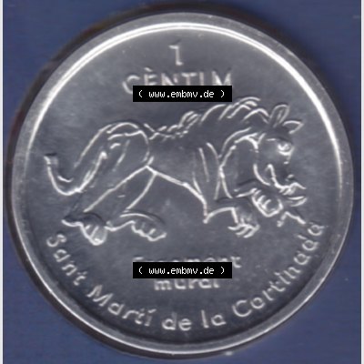 Münzen Andorra Sammlermünze aus KMS 2003, 1 Centime, Església Sant Martí de la Cortinada. Rückseite der alten Diner Umlaufmünze aus Andorra vor Einführung... Sammlung