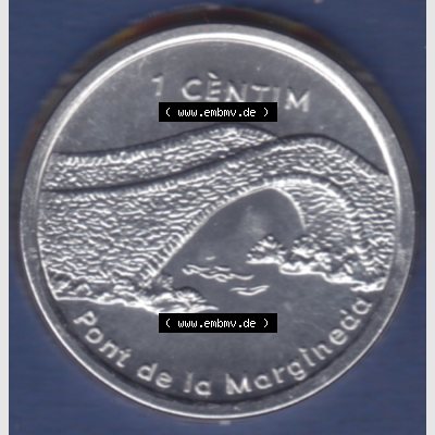 Münzen Andorra Sammlermünze aus KMS 2003, 1 Centime, Brücke von Margineda. Rückseite der alten Diner Umlaufmünze aus Andorra vor Einführung der Euromünzen... Sammlung