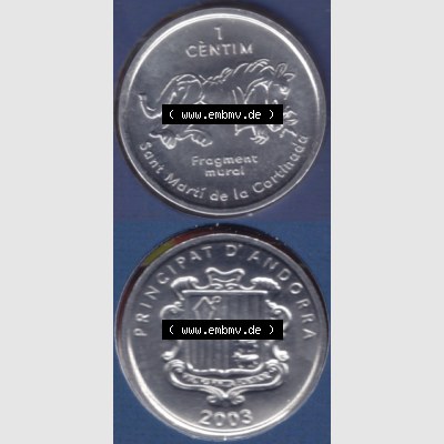 Münzen Andorra Sammlermünze aus KMS 2003, 1 Centime, Església Sant Martí de la Cortinada. Vorderseite und Rückseite vertikal auf einen digitalen Bild der... Sammlung