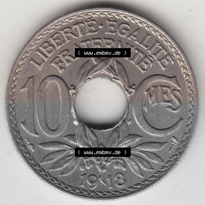 Frankreich 10 CMES EGALITÉ FRATERNITÉ LIBERTÉ 1918 (Stück 1), 10 Cmes / Centime / Cent Umlaufmünze aus Frankreich in der... Sammlung