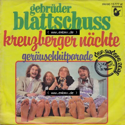 Schlager (Singles), Hansa Records 1978, Gebrüder Blattschuss mit Kreuzberger Nächte. Vinyl-Schallplatten hier im online Katalog... Sammlung