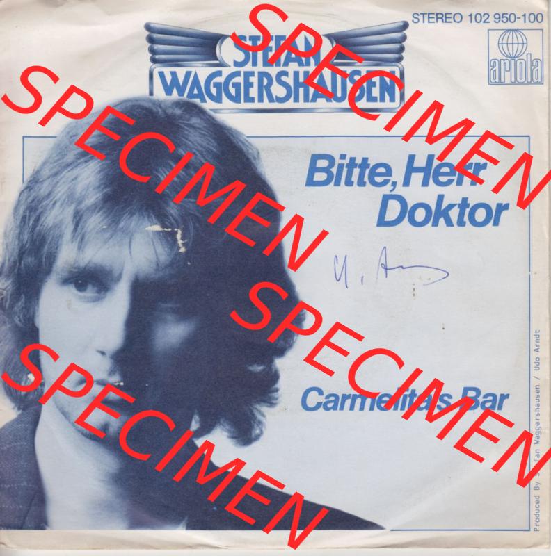 BRD, Rock & Pop (Singles) Ariola Records, Stefan Waggershausen mit Bitte Herr Doktor und Carmelitas Bar (1) Sammlung