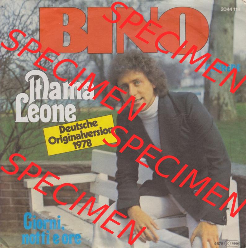 FRA Schlager (Singles), Carrere Records 1978. Bino mit Mama Leone und Giorni, Notti E Ore. Vinyl-Schallplatten hier im online Katalog als Bildmaterial hochladen.... Sammlung