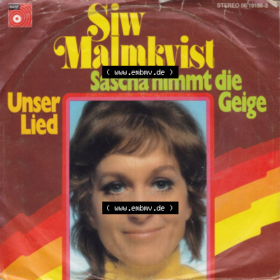 Schlager (Singles), BASF Records 1974, Siw Malmkvist mit Sascha Nimmt Die Geige (1) Sammlung
