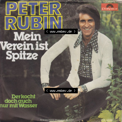 Schlager (Singles), Polydor Records 1977, Peter Rubin mit Mein Verein Ist Spitze. Polydor Records Single Vinyl-Schallplatten der... Sammlung